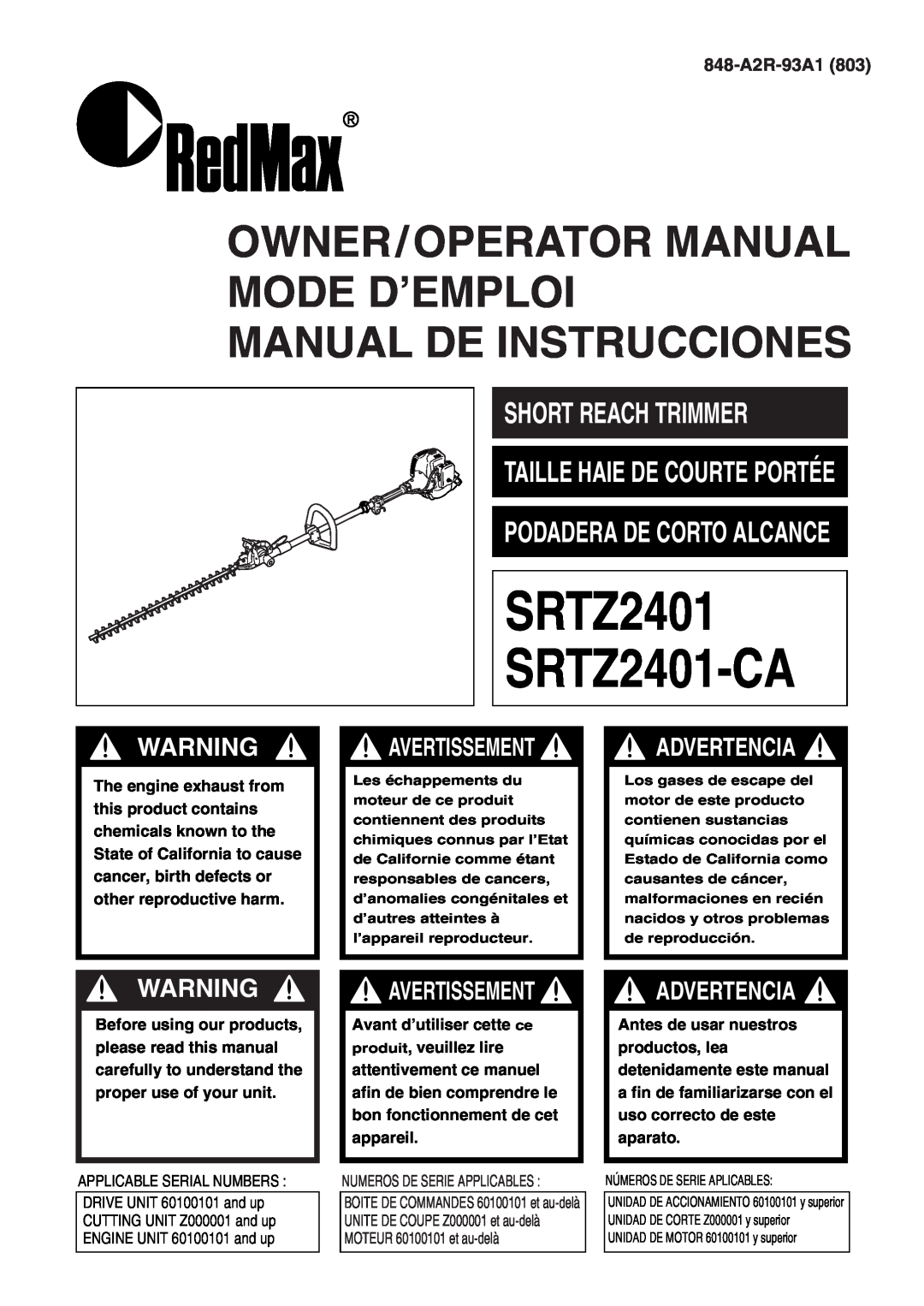 Univex manual Short Reach Trimmer, Avertissement, SRTZ2401 SRTZ2401-CA, Owner/Operator Manual Mode D’Emploi 