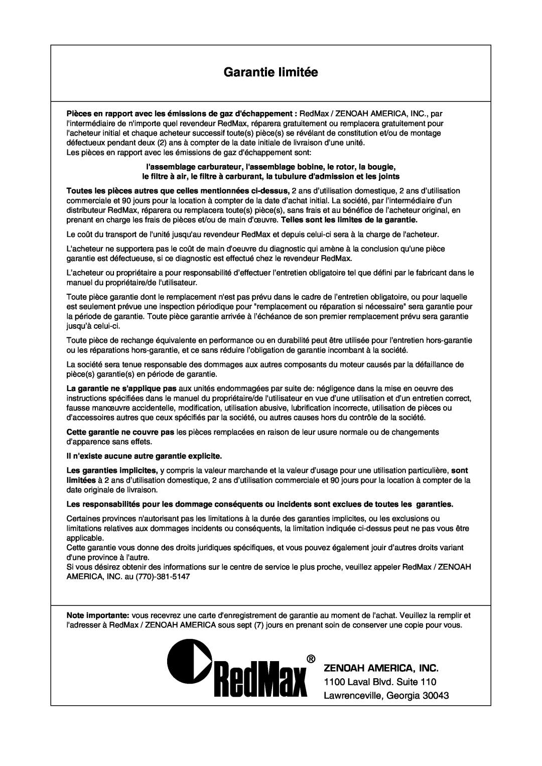 Univex SRTZ2401-CA manual Garantie limitée, Zenoah America, Inc, Il nexiste aucune autre garantie explicite 