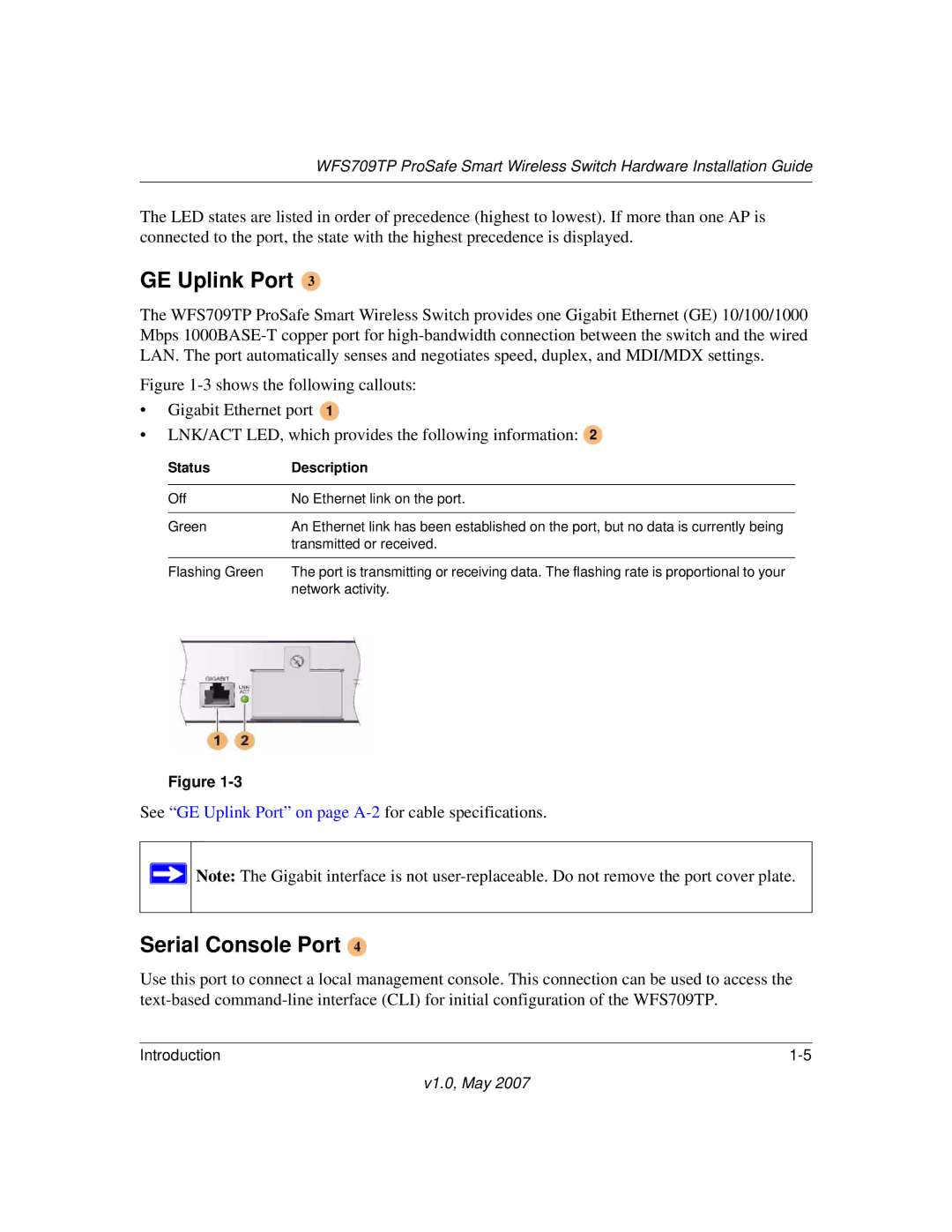 Univex WFS709TP manual GE Uplink Port, Serial Console Port 