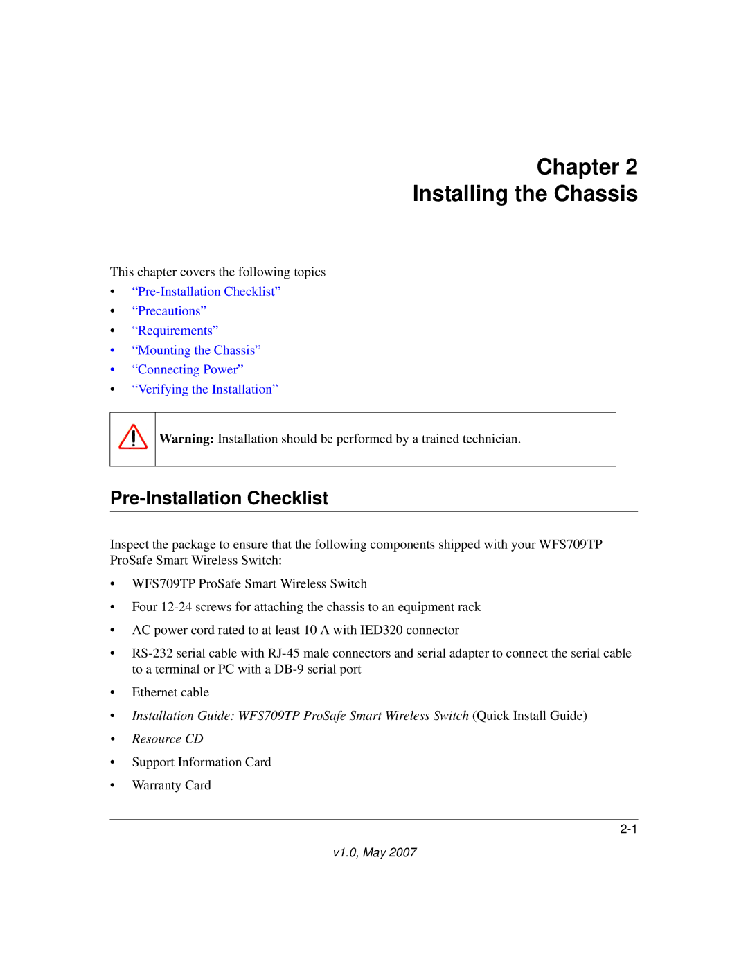 Univex WFS709TP manual Chapter Installing the Chassis, Pre-Installation Checklist 