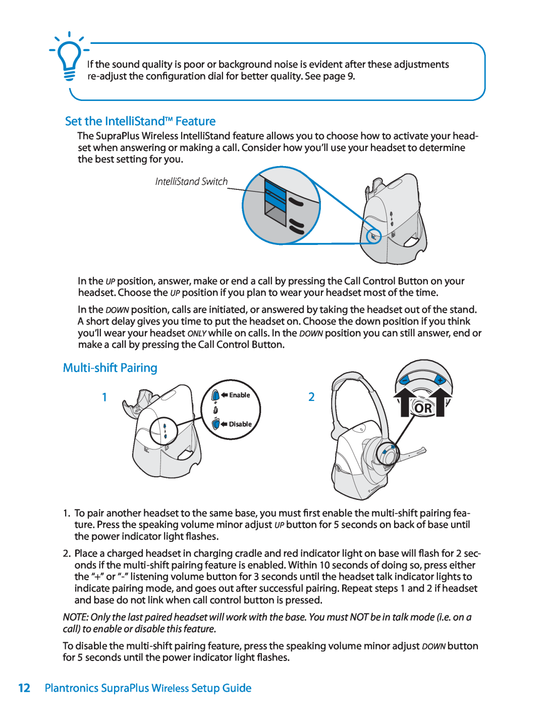 Univex Wireless Headset System setup guide Set the IntelliStandTM Feature, Multi-shiftPairing, IntelliStand Switch 