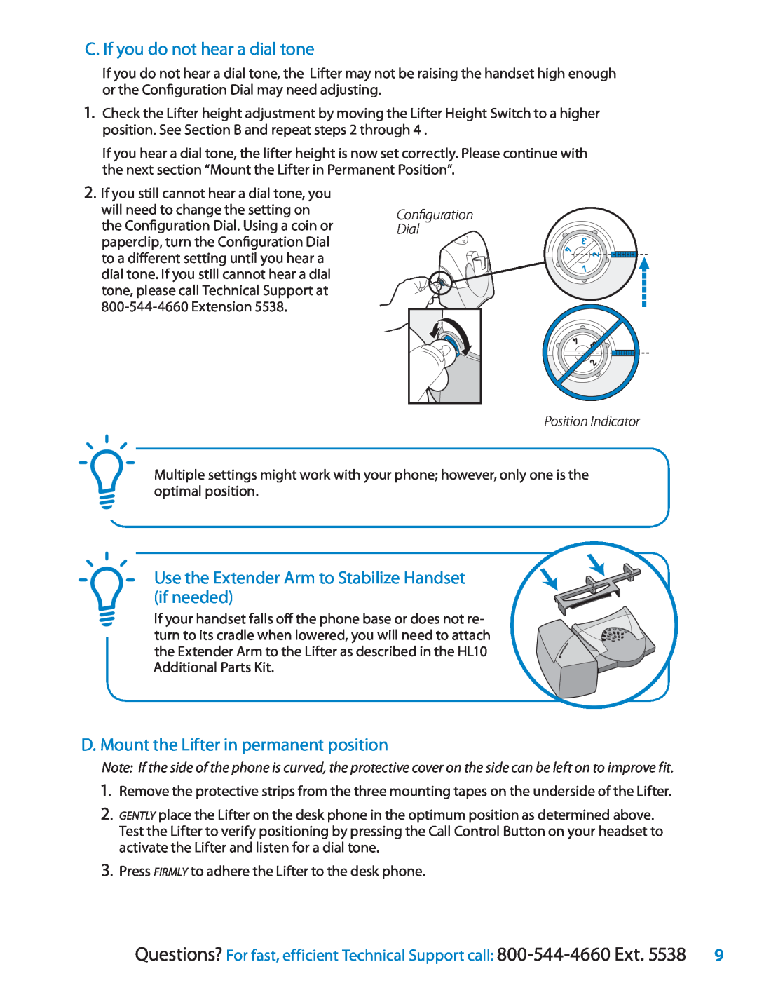 Univex Wireless Headset System setup guide C. If you do not hear a dial tone, D. Mount the Lifter in permanent position 
