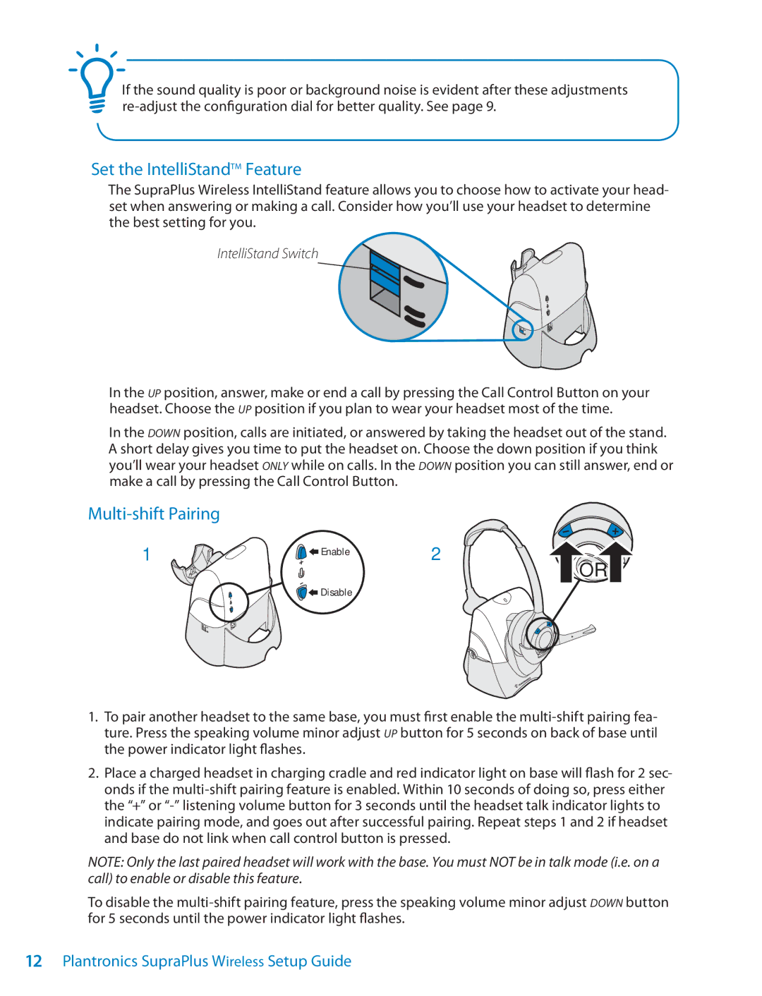 Univex Wireless Headset System setup guide Set the IntelliStandTM Feature, Multi-shift Pairing, IntelliStand Switch 