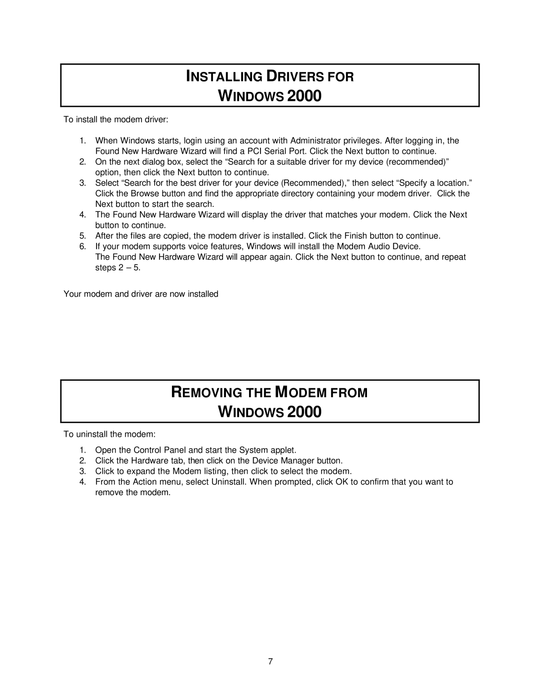 USRobotics 3Com manual Installing Drivers for Windows, Removing the Modem from Windows 