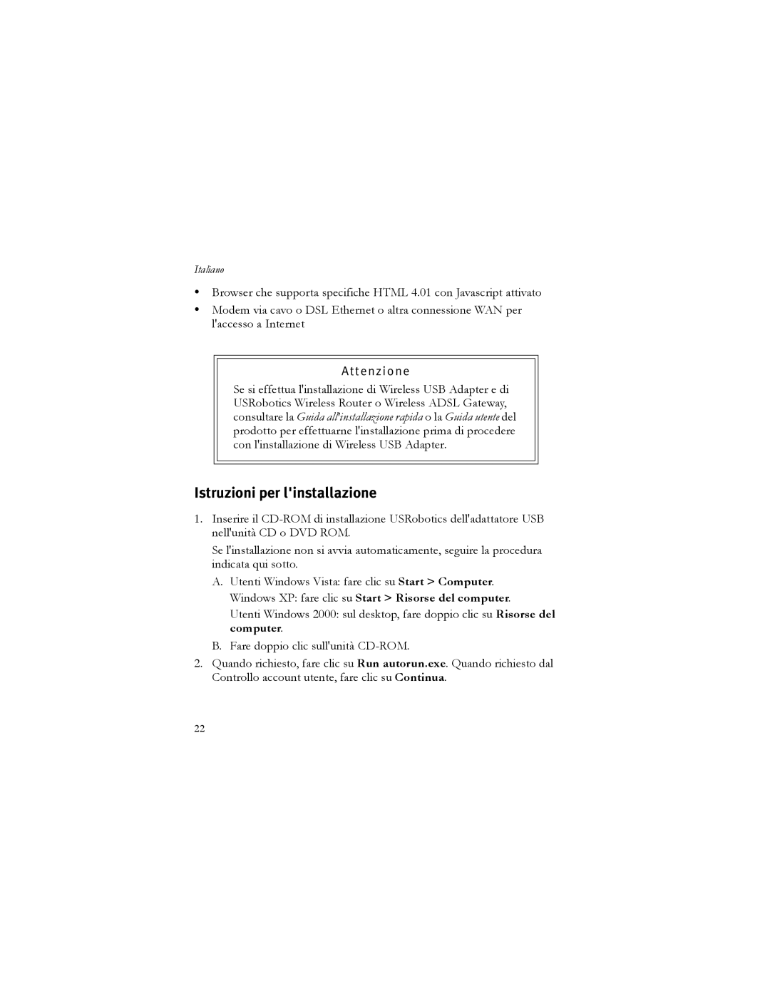 USRobotics 5426 manual Istruzioni per linstallazione, Windows XP fare clic su Start Risorse del computer 