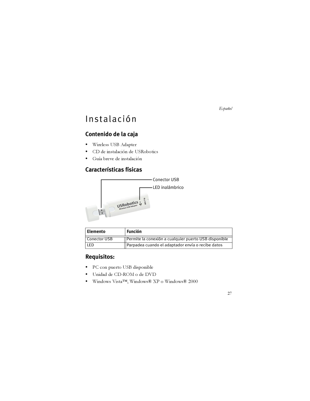 USRobotics 5426 manual S t a l a c i ó n, Contenido de la caja, Características físicas, Requisitos, Elemento Función 