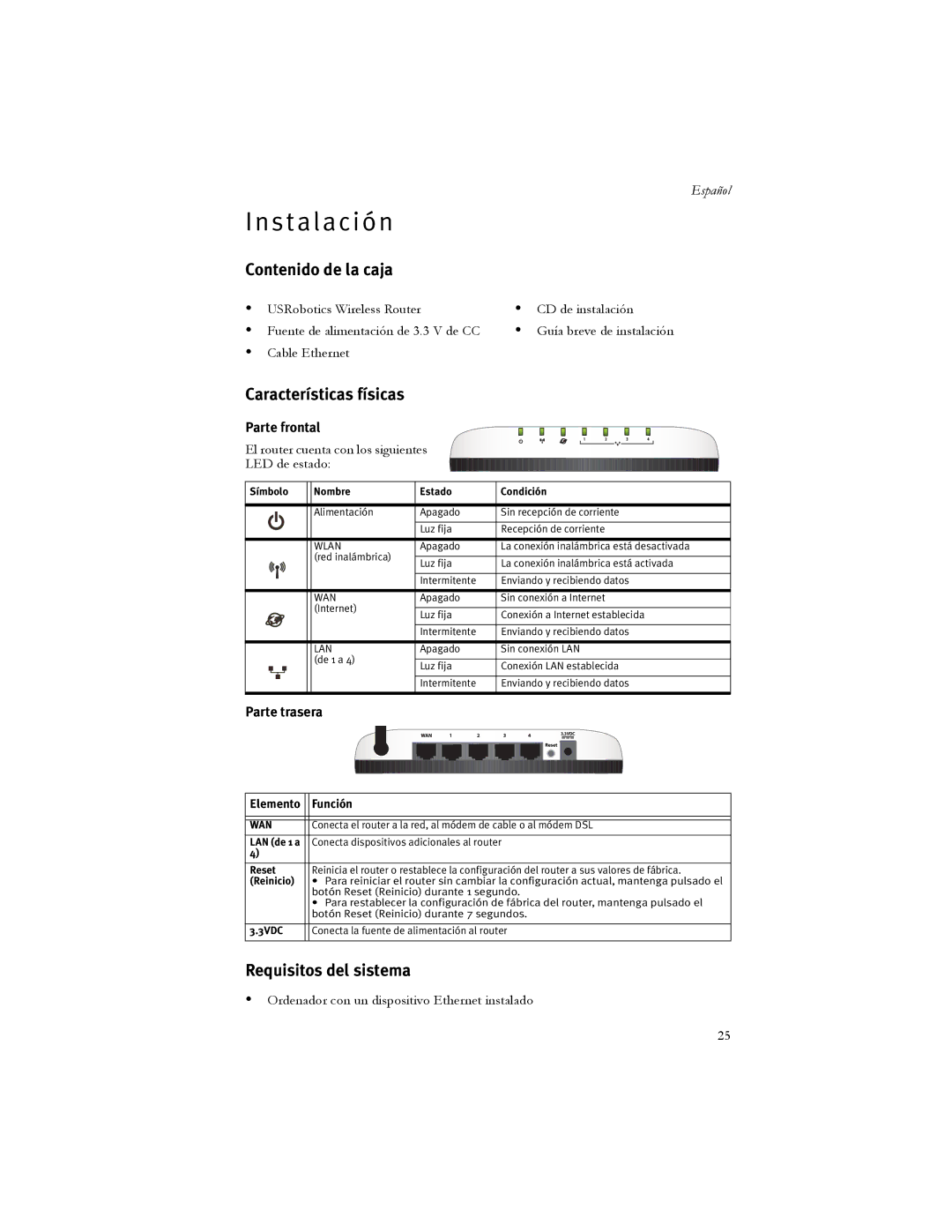 USRobotics 5466 manual S t a l a c i ó n, Contenido de la caja, Características físicas, Requisitos del sistema 