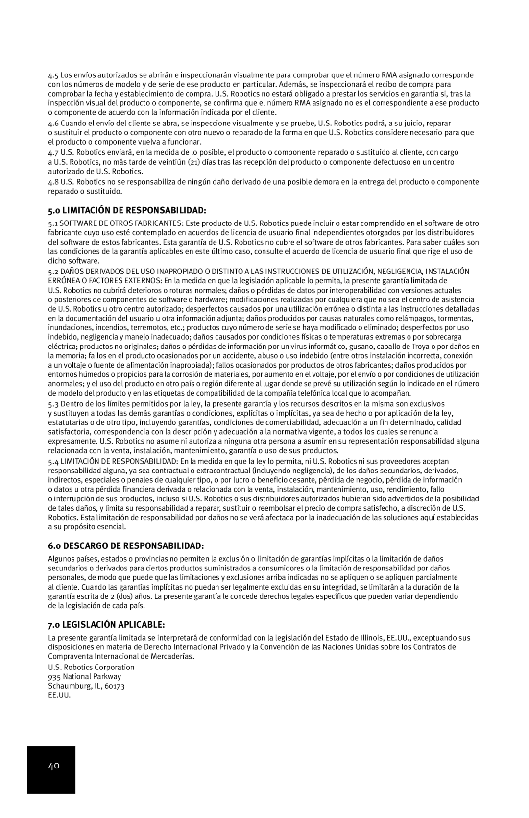 USRobotics 7905A manual Limitación DE Responsabilidad, Descargo DE Responsabilidad, Legislación Aplicable 