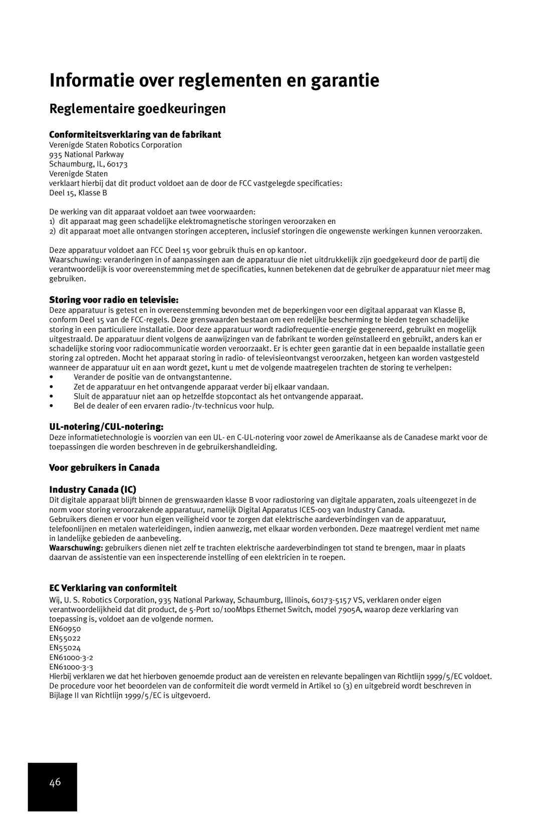 USRobotics 7905A manual Informatie over reglementen en garantie, Reglementaire goedkeuringen 