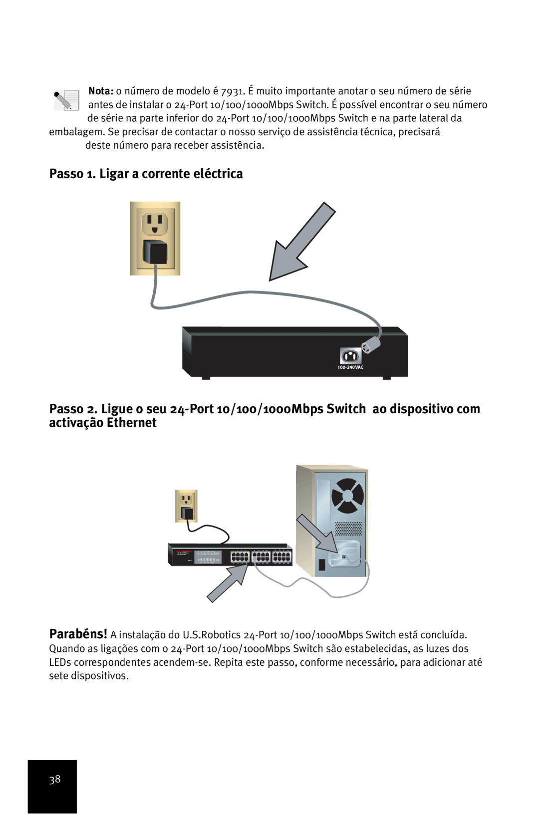 USRobotics 7931 manual Passo 1. Ligar a corrente eléctrica 