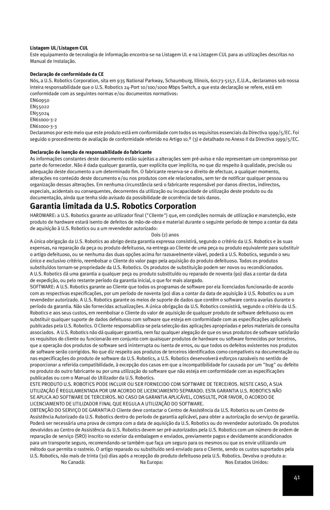 USRobotics 7931 Garantia limitada da U.S. Robotics Corporation, Listagem UL/Listagem CUL, Declaração de conformidade da CE 