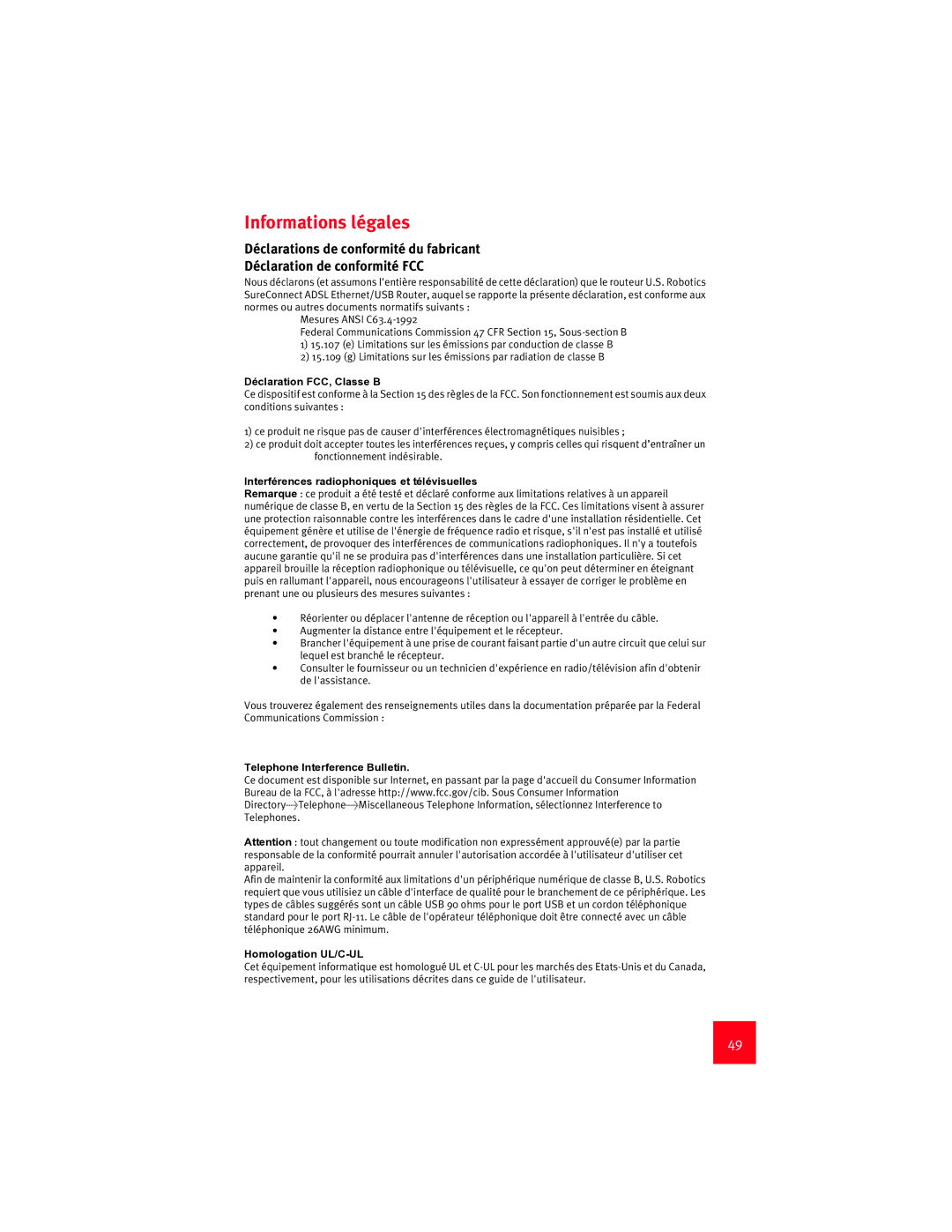 USRobotics 9003 manual Informations légales, Déclaration FCC, Classe B, Interférences radiophoniques et télévisuelles 