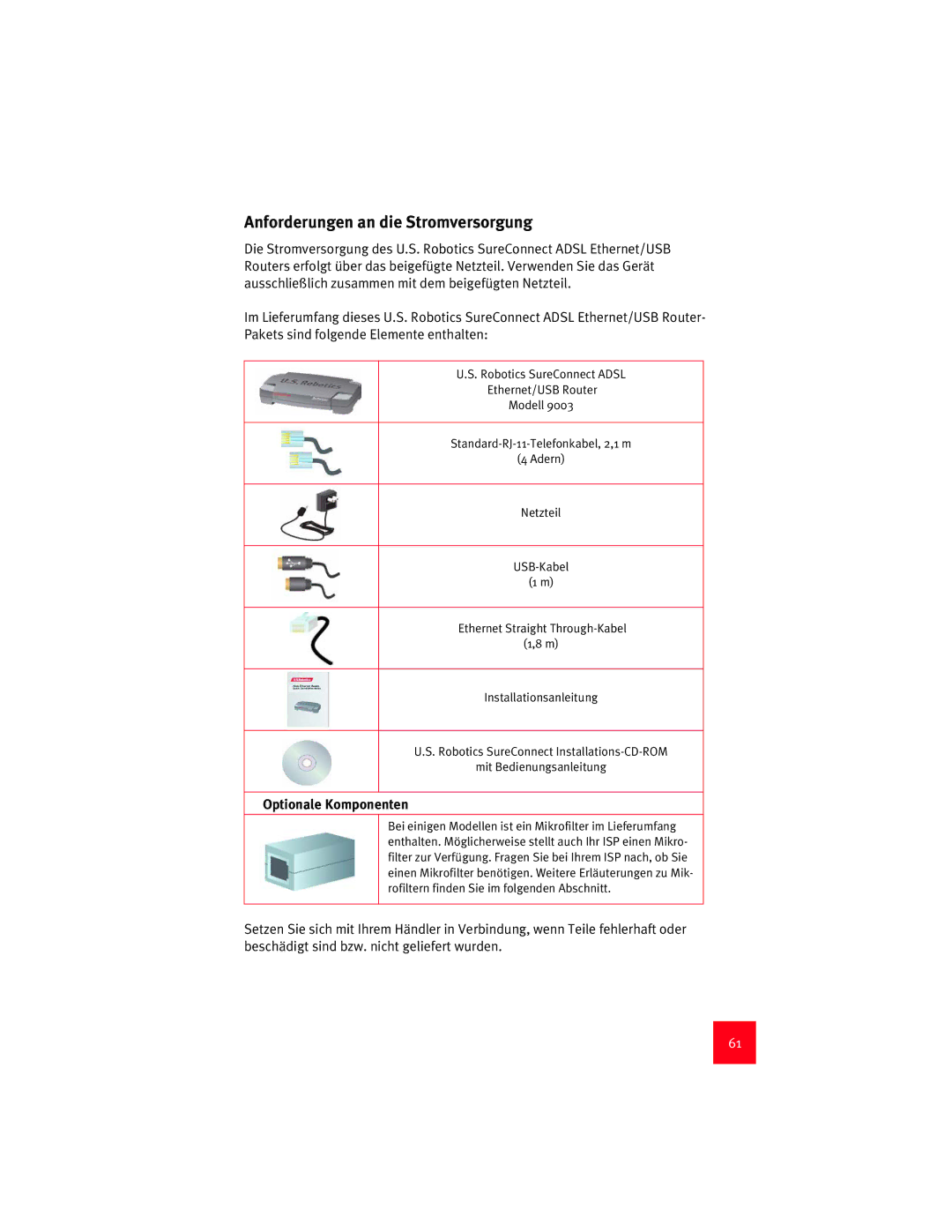 USRobotics 9003 manual Anforderungen an die Stromversorgung, Optionale Komponenten 