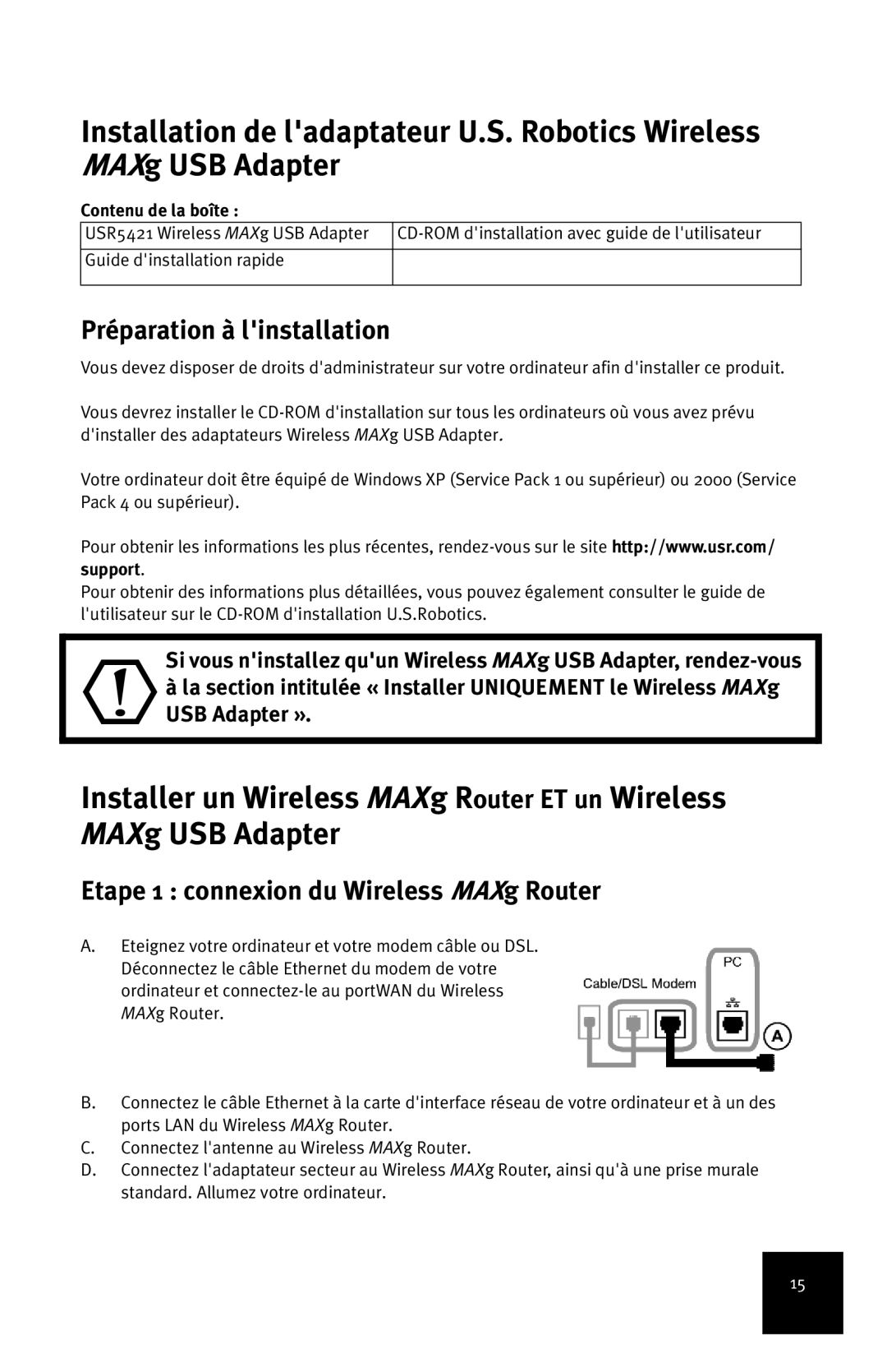 USRobotics manual Préparation à linstallation, Etape 1 connexion du Wireless MAXg Router, Contenu de la boîte 