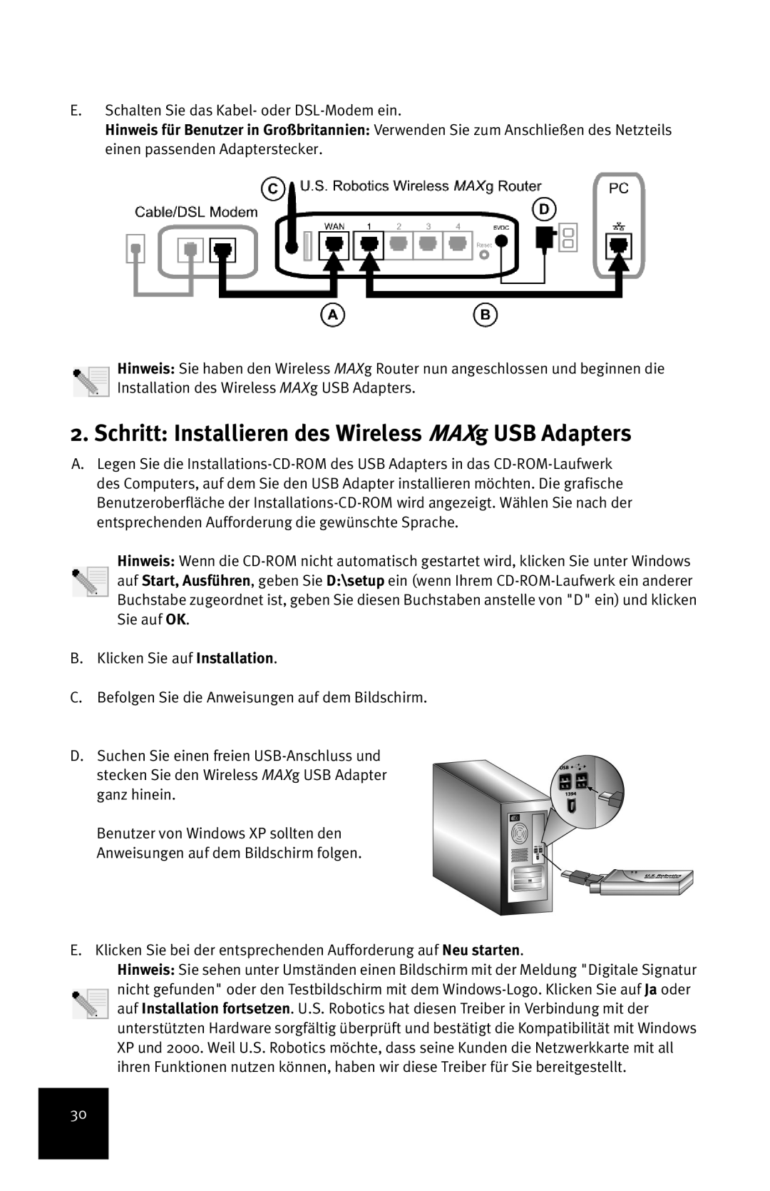 USRobotics manual Schritt Installieren des Wireless MAXg USB Adapters, Schalten Sie das Kabel- oder DSL-Modem ein 