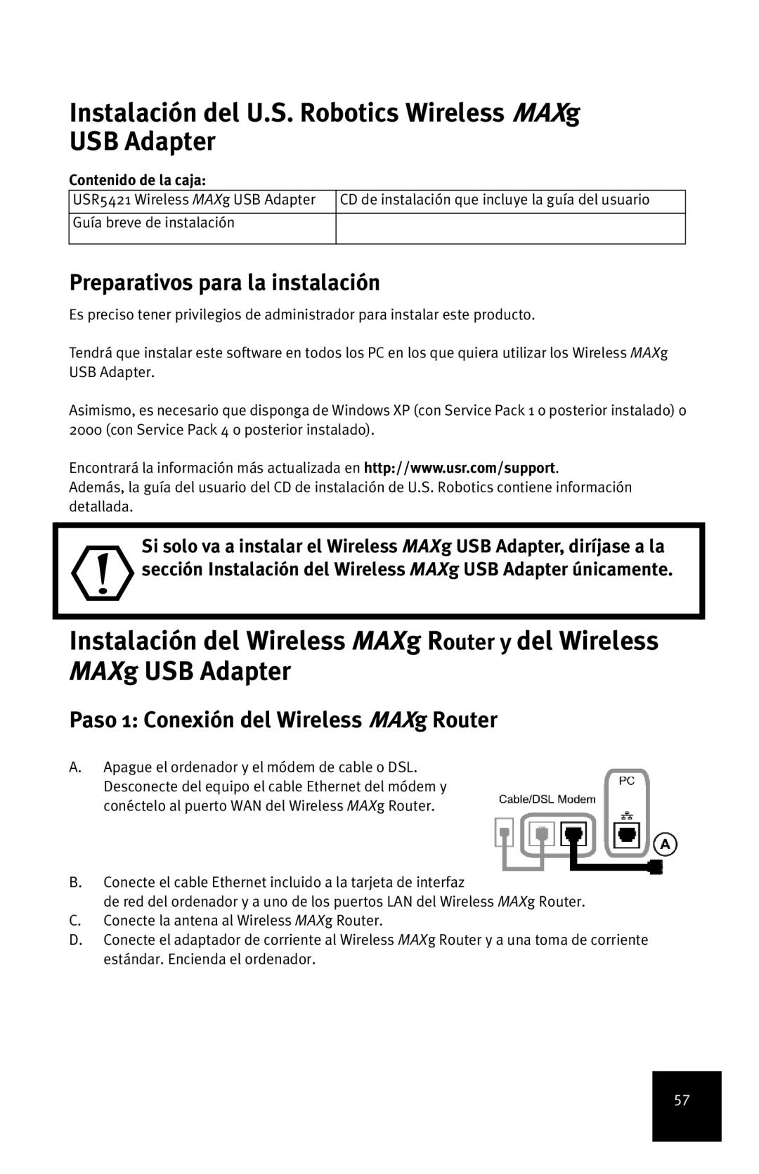 USRobotics manual Instalación del U.S. Robotics Wireless MAXg USB Adapter, Preparativos para la instalación 