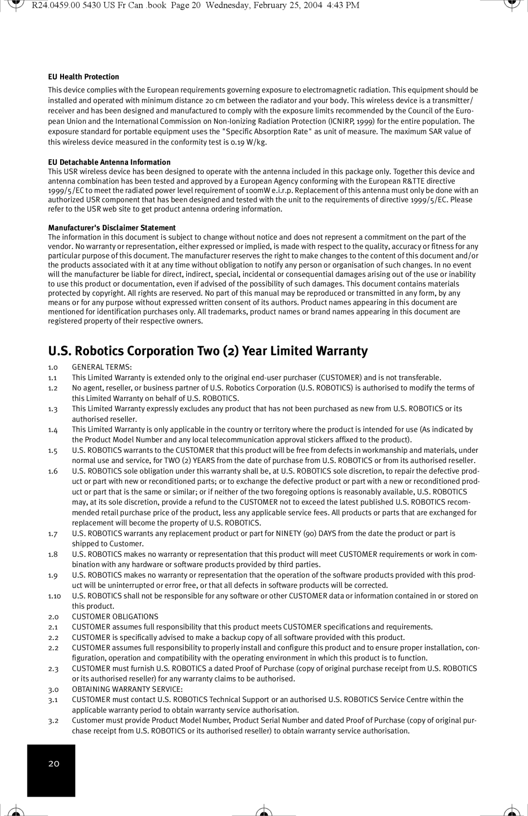 USRobotics USR5430 manual Robotics Corporation Two 2 Year Limited Warranty, EU Health Protection 