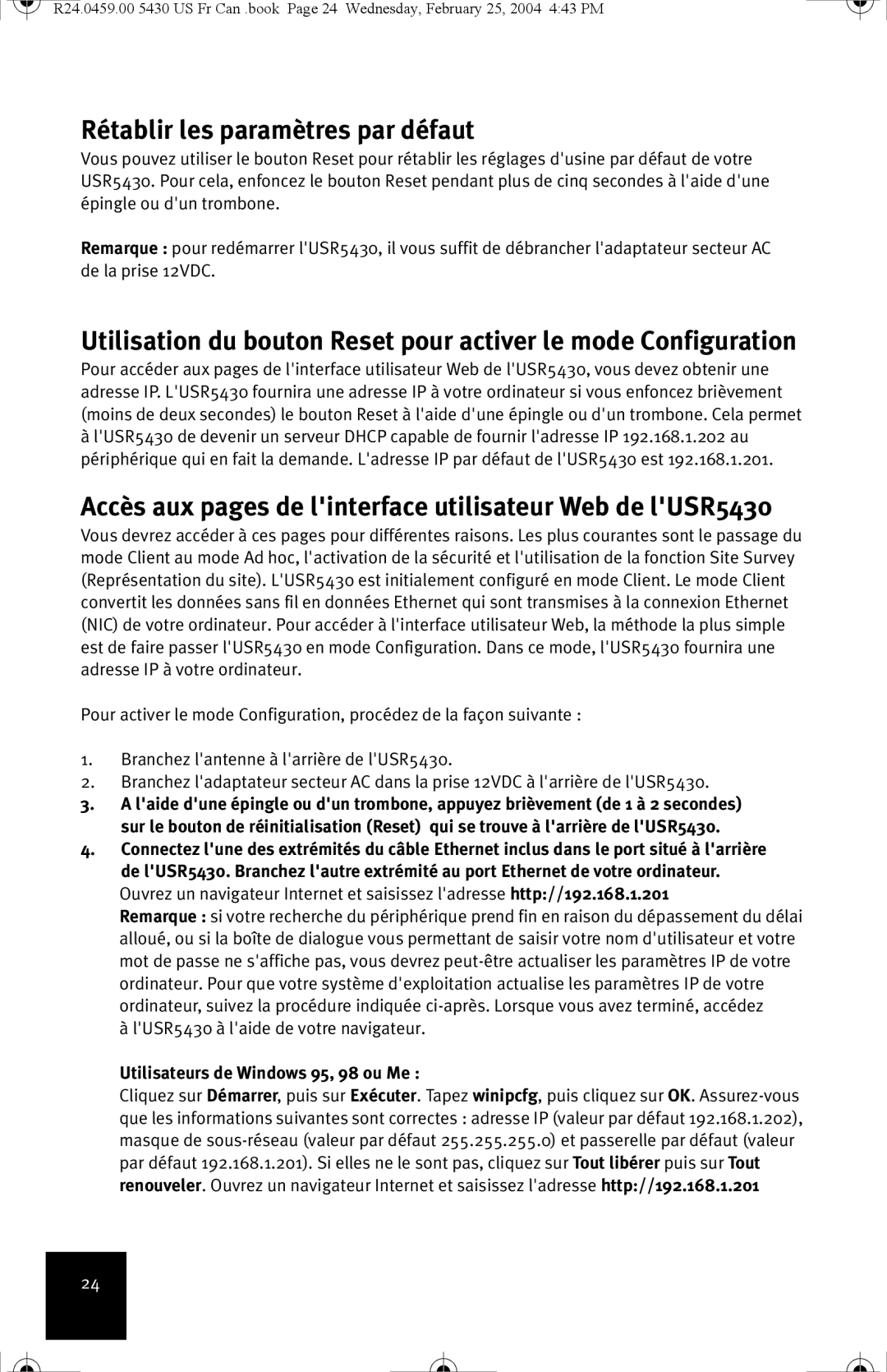 USRobotics manual Rétablir les paramètres par défaut, Accès aux pages de linterface utilisateur Web de lUSR5430 