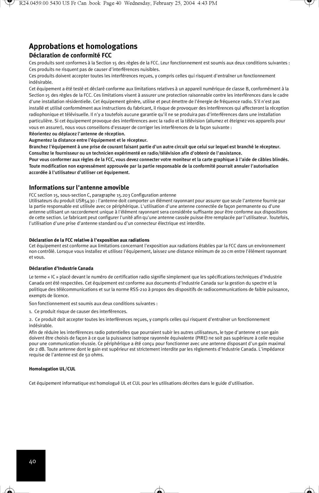 USRobotics USR5430 manual Approbations et homologations, Déclaration de conformité FCC, Informations sur lantenne amovible 