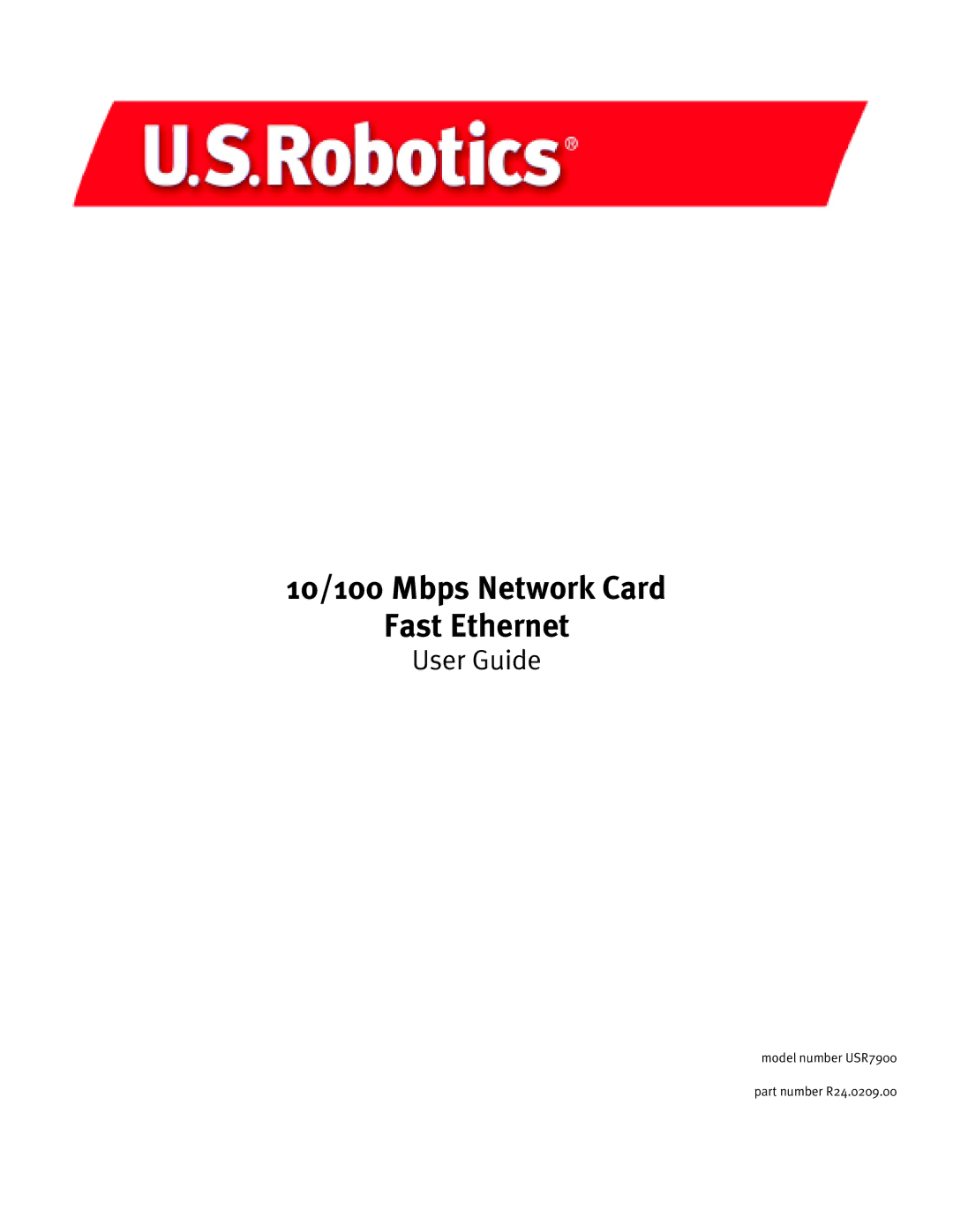 USRobotics USR7900 manual 10/100 Mbps Network Card Fast Ethernet 