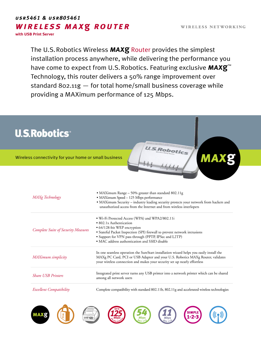 USRobotics usr5461, usr805461 manual MAXg Technology, MAXimum simplicity, Share USB Printers, Excellent Compatibility 