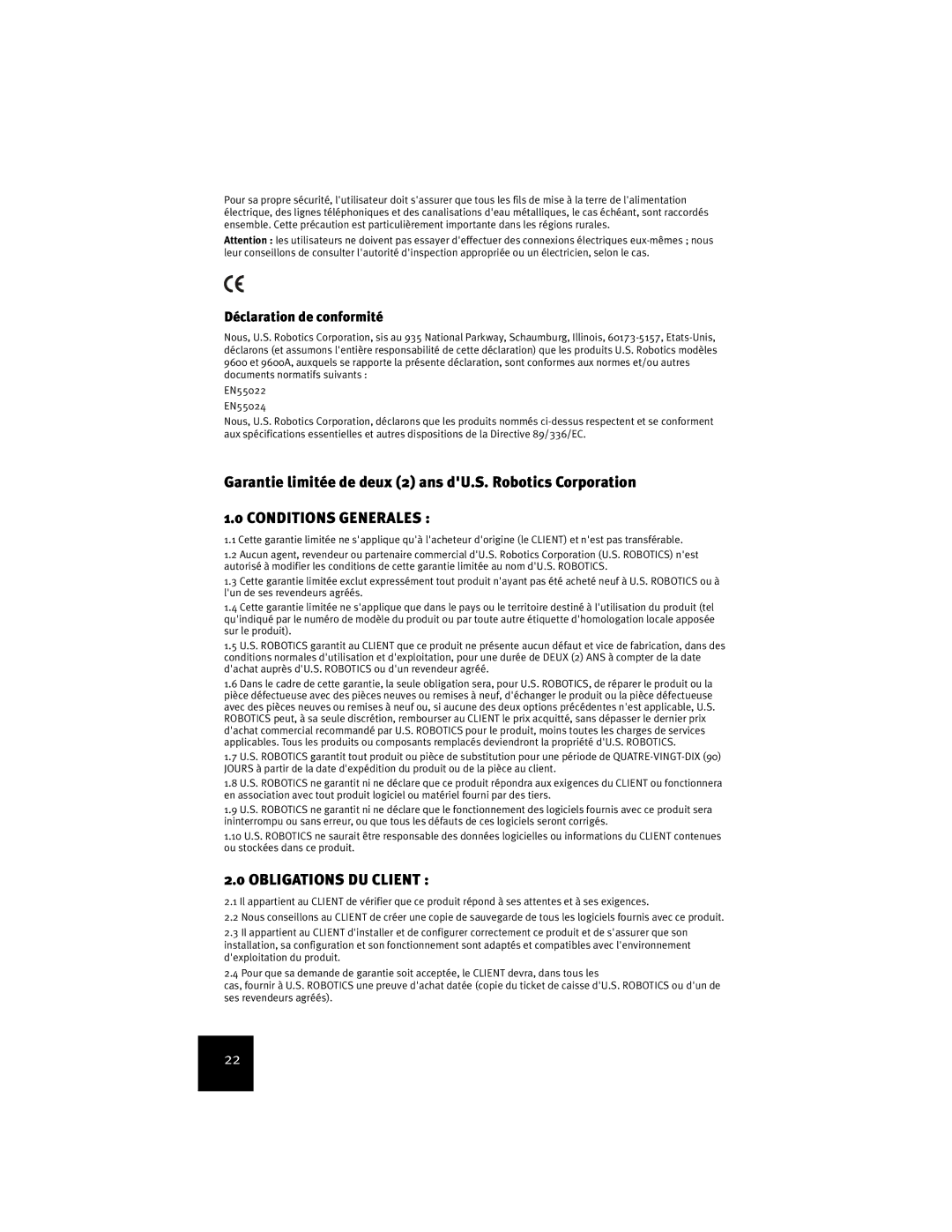 USRobotics USR9600 Garantie limitée de deux 2 ans dU.S. Robotics Corporation, Conditions Generales, Obligations DU Client 