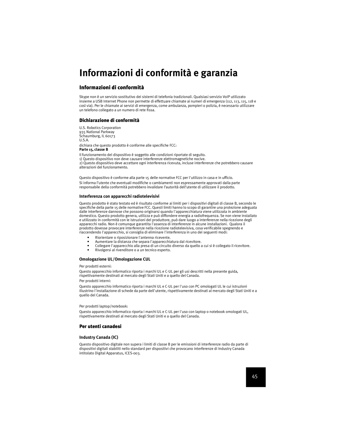 USRobotics USR9600 manual Informazioni di conformità e garanzia, Dichiarazione di conformità, Per utenti canadesi 