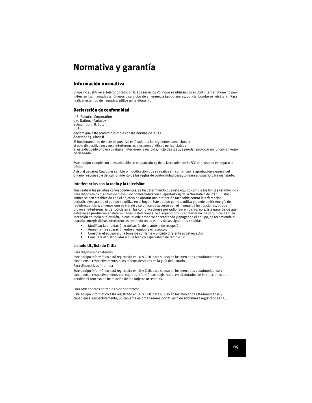 USRobotics USR9600 manual Normativa y garantía, Información normativa, Declaración de conformidad, Listado UL/listado C-UL 