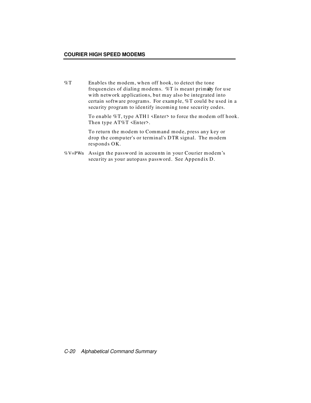 USRobotics V.34 user manual Enables the modem, when off hook, to detect the tone 