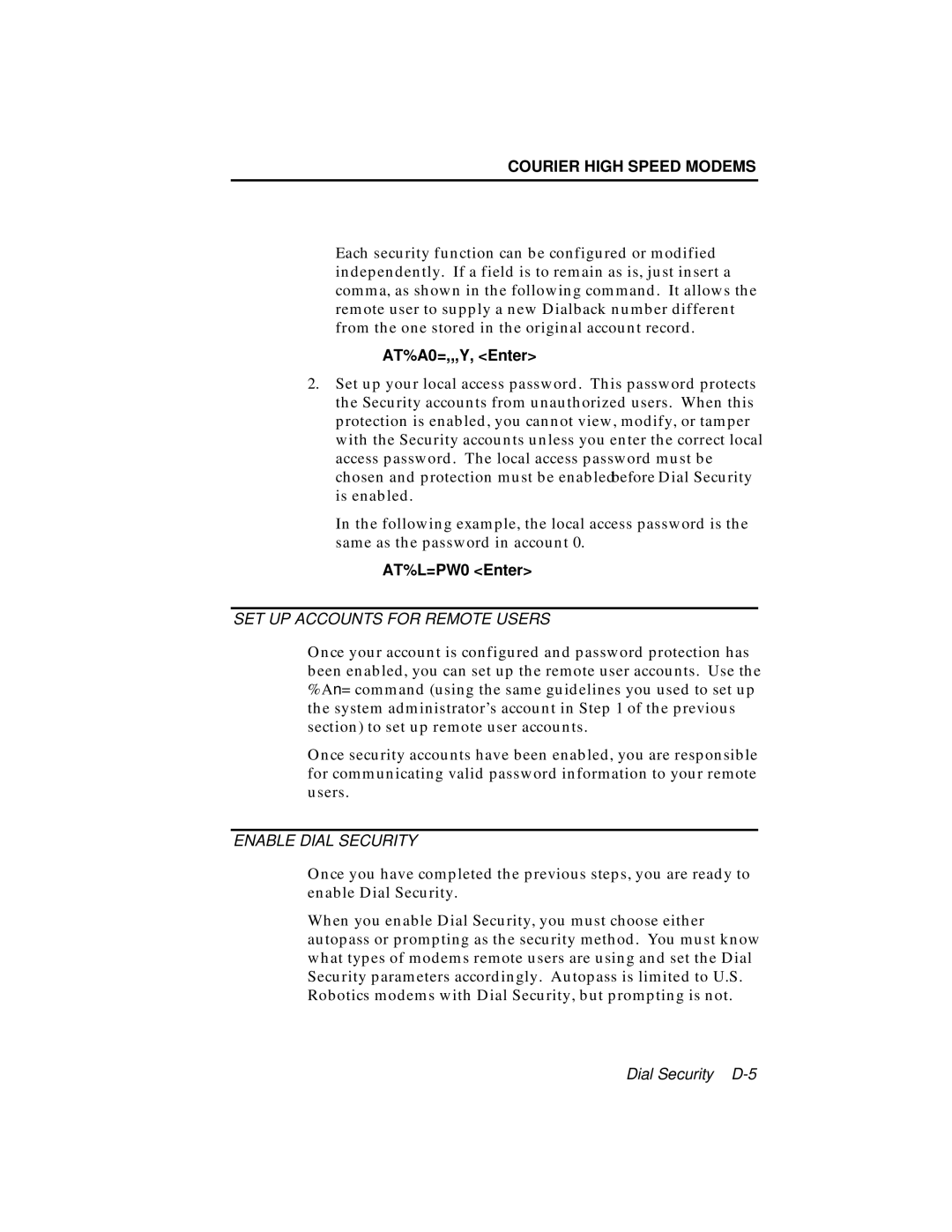 USRobotics V.34 user manual AT%A0=,,,Y, Enter, AT%L=PW0 Enter 