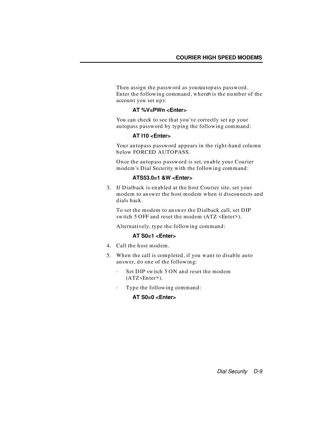 USRobotics V.34 user manual AT %V=PWn Enter, AT I10 Enter, ATS53.0=1 &W Enter, AT S0=1 Enter, AT S0=0 Enter 