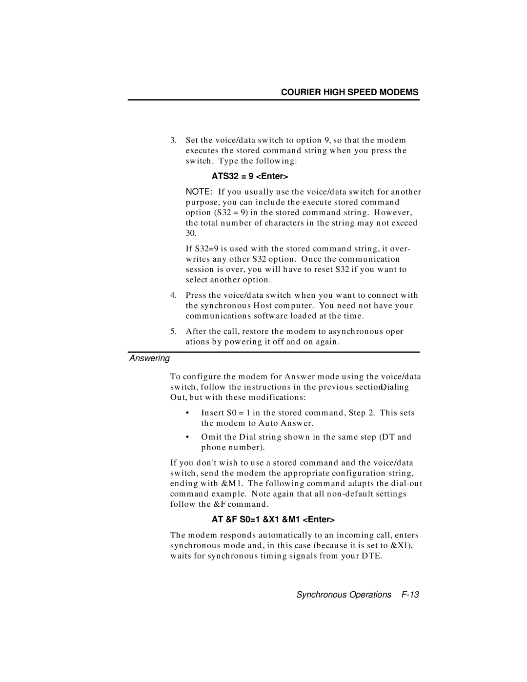 USRobotics V.34 user manual ATS32 = 9 Enter, AT &F S0=1 &X1 &M1 Enter 