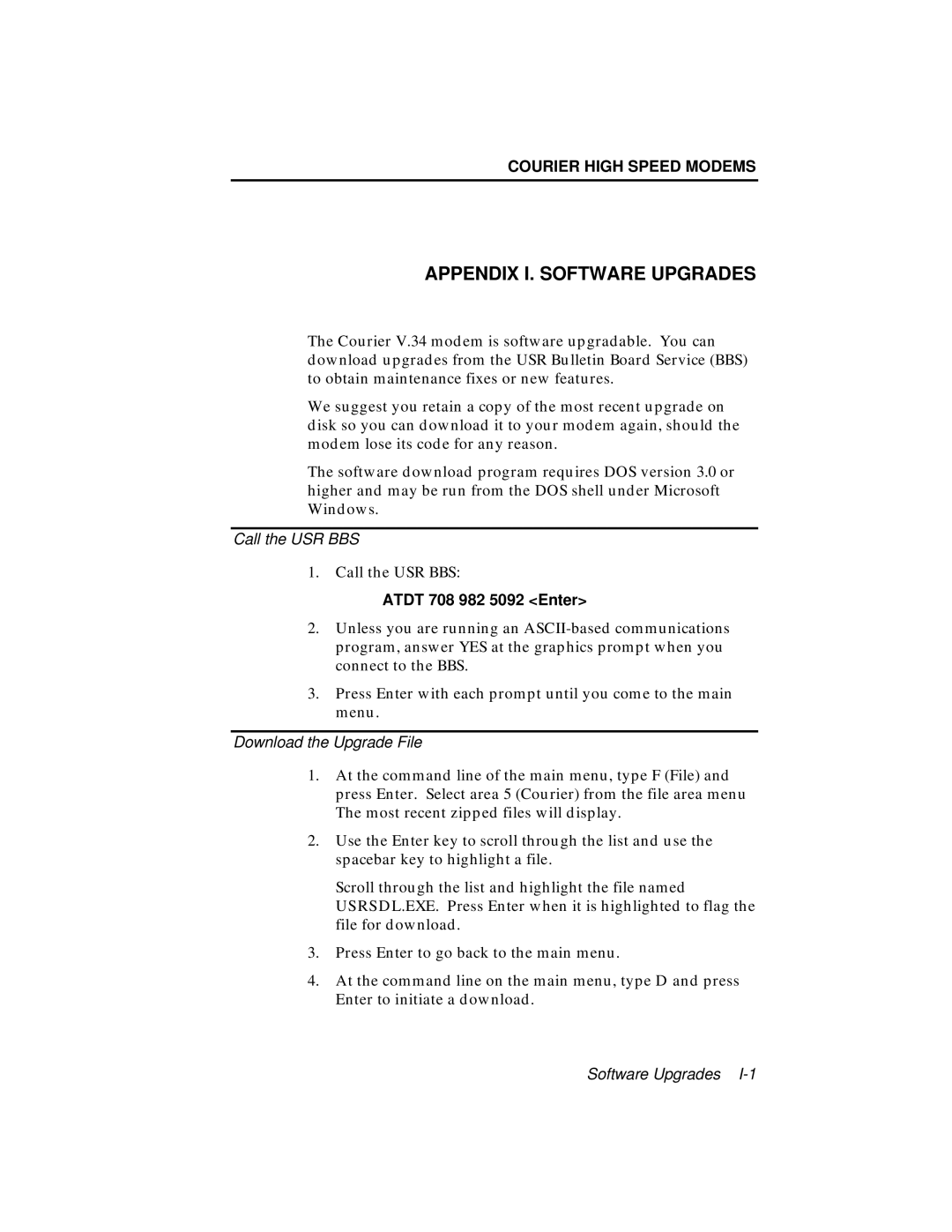 USRobotics V.34 user manual Appendix I. Software Upgrades, Atdt 708 982 5092 Enter 