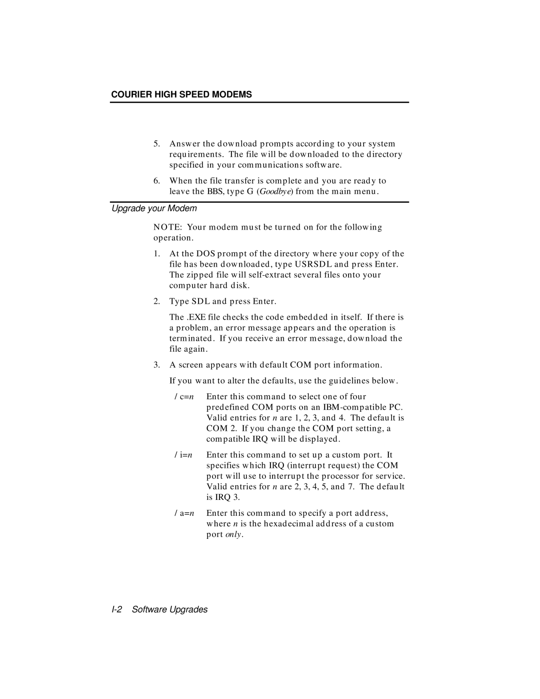 USRobotics V.34 user manual Upgrade your Modem 