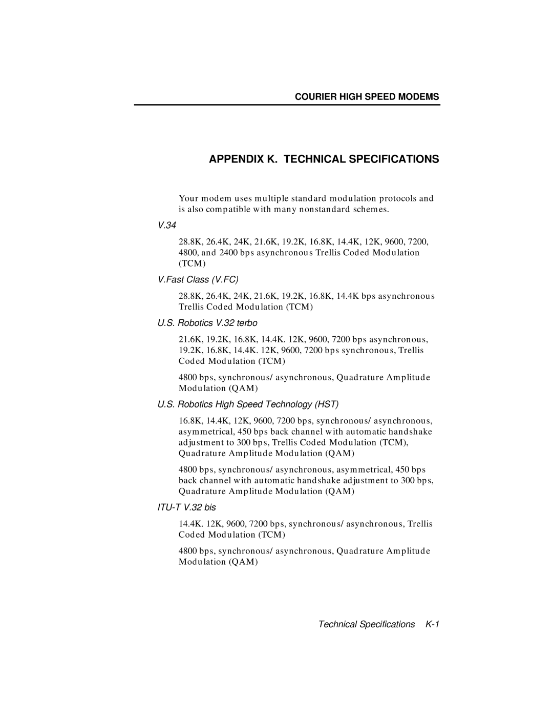 USRobotics V.34 user manual Appendix K. Technical Specifications 