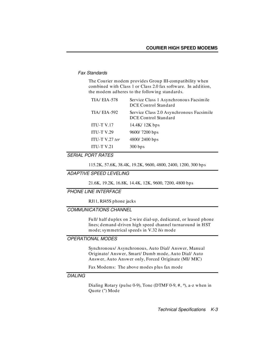 USRobotics V.34 user manual 115.2K, 57.6K, 38.4K, 19.2K, 9600, 4800, 2400, 1200, 300 bps 