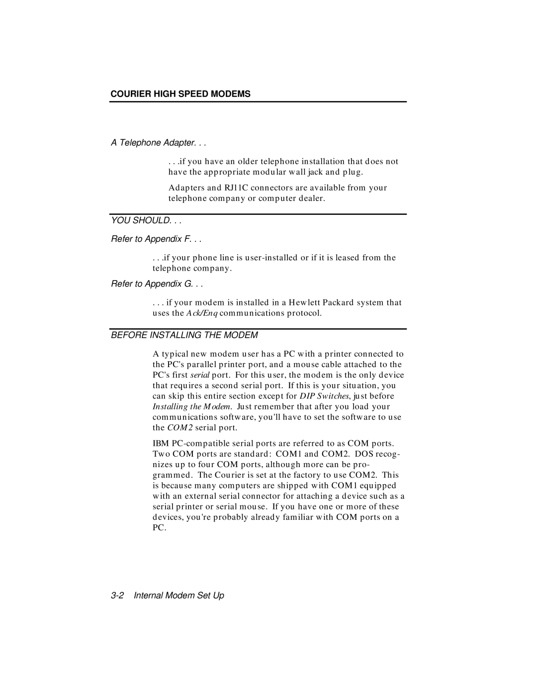 USRobotics V.34 user manual Before Installing the Modem 