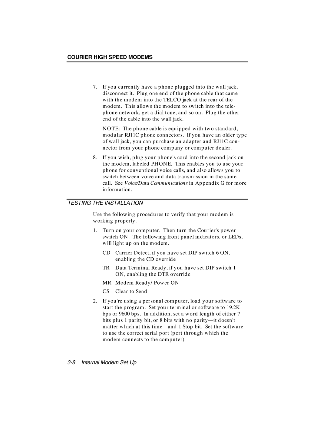 USRobotics V.34 user manual Testing the Installation 