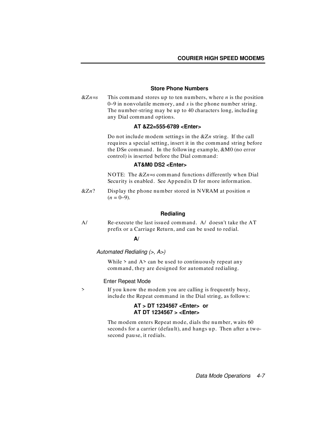 USRobotics V.34 user manual Store Phone Numbers, AT &Z2=555-6789 Enter, AT&M0 DS2 Enter, Redialing, AT DT 1234567 Enter or 