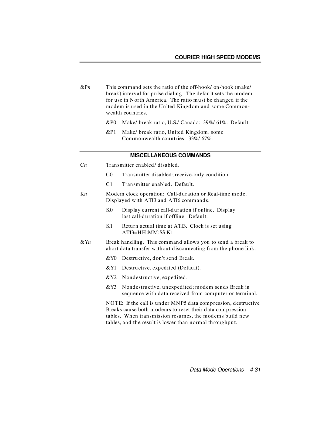 USRobotics V.34 user manual Miscellaneous Commands, ATI3=HHMMSS K1 