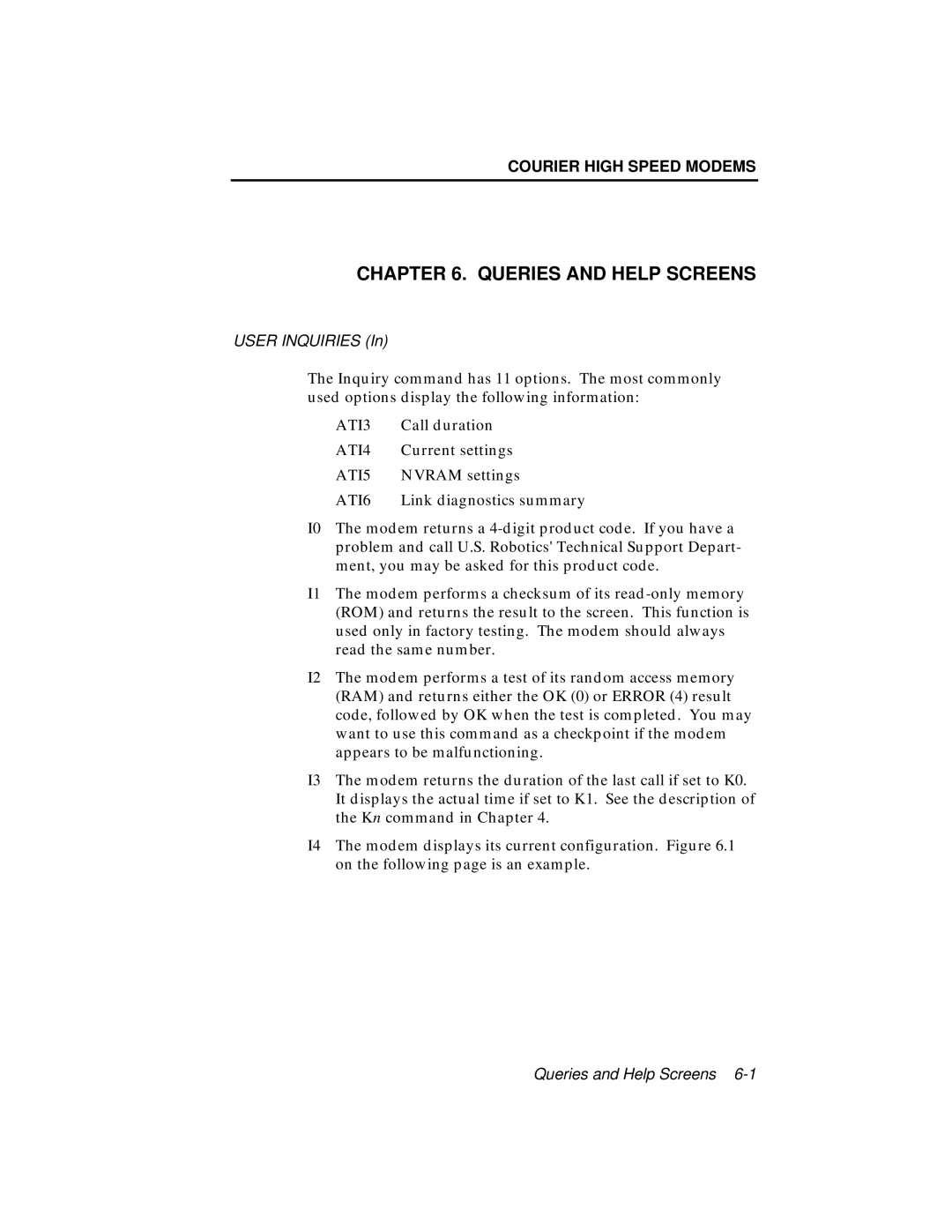 USRobotics V.34 user manual Queries and Help Screens, ATI6 