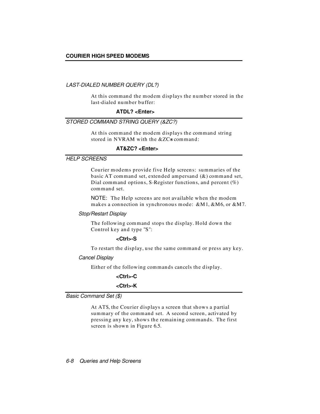 USRobotics V.34 user manual ATDL? Enter, AT&ZC? Enter, Ctrl-S, Ctrl-C Ctrl-K 