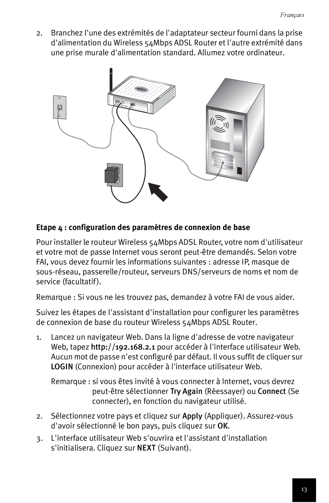 USRobotics Wireless 54Mbps ADSL Router manual Etape 4 configuration des paramètres de connexion de base 