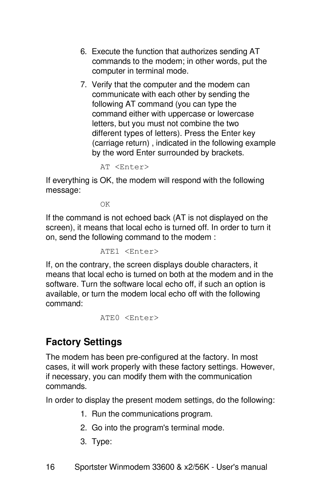 USRobotics x2/56K, 33600 user manual Factory Settings 