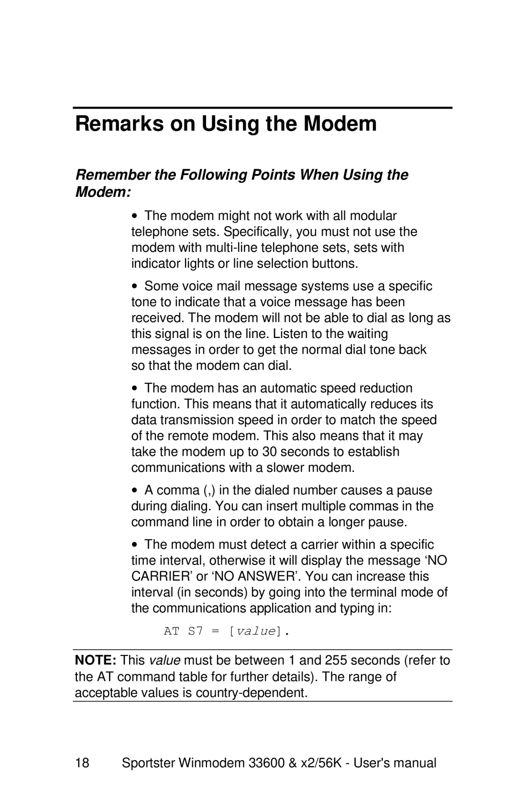 USRobotics x2/56K, 33600 user manual Remarks on Using the Modem, Remember the Following Points When Using the Modem 