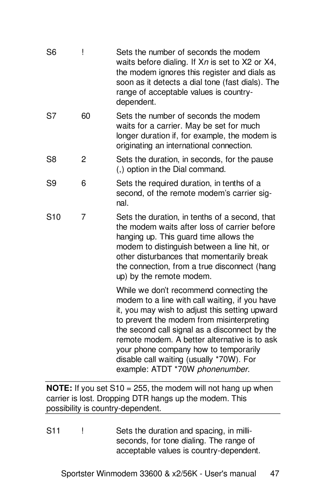 USRobotics 33600, x2/56K user manual Sets the number of seconds the modem 