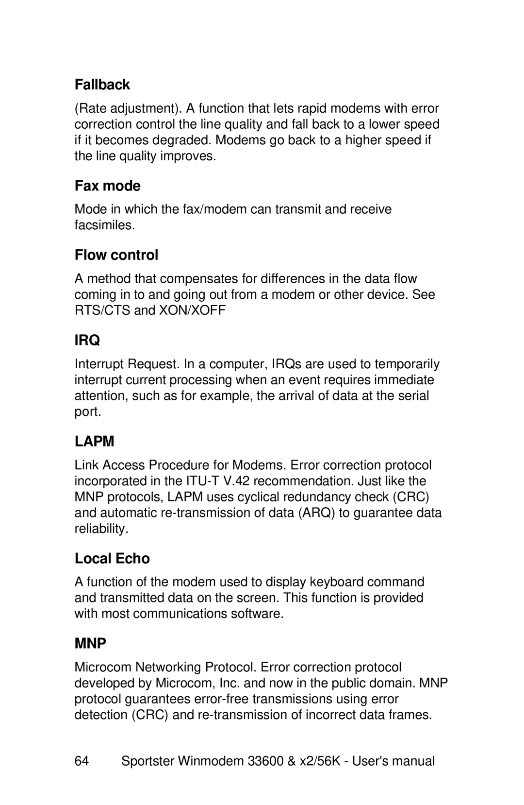 USRobotics x2/56K, 33600 user manual Fallback, Fax mode, Flow control, Local Echo 