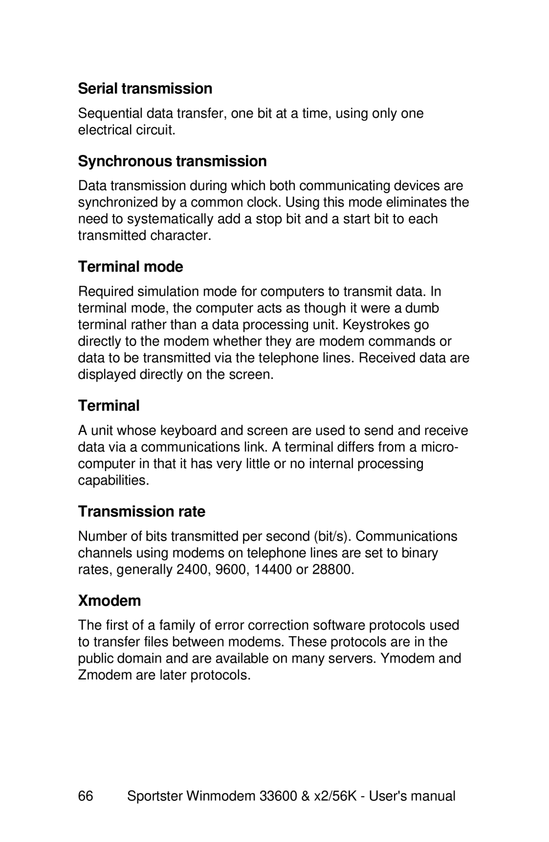 USRobotics x2/56K, 33600 user manual Serial transmission, Synchronous transmission, Terminal mode, Transmission rate, Xmodem 