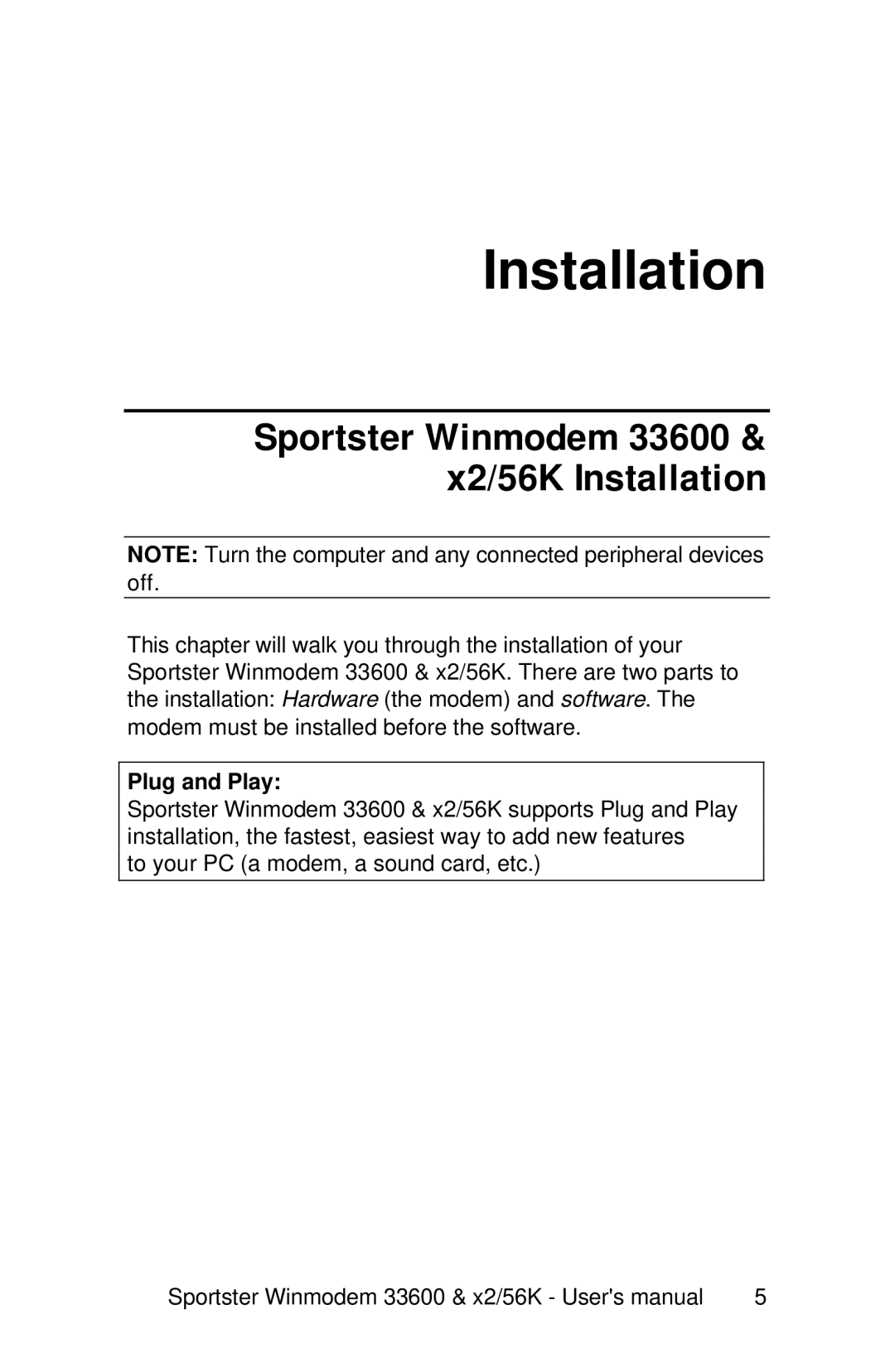 USRobotics user manual Sportster Winmodem 33600 & x2/56K Installation, Plug and Play 