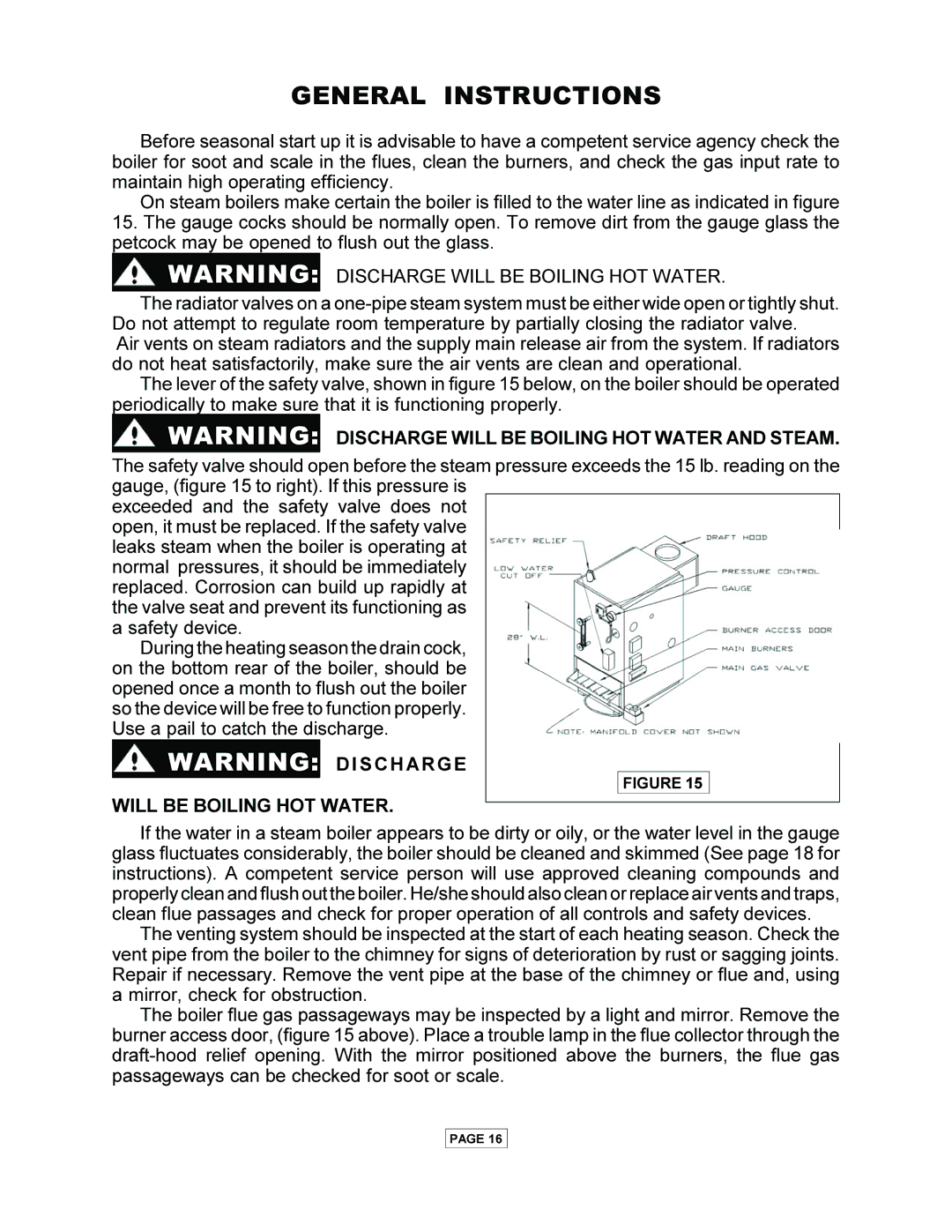 Utica PEG-C General Instructions, Discharge will be Boiling HOT Water and Steam, Will be Boiling HOT Water 